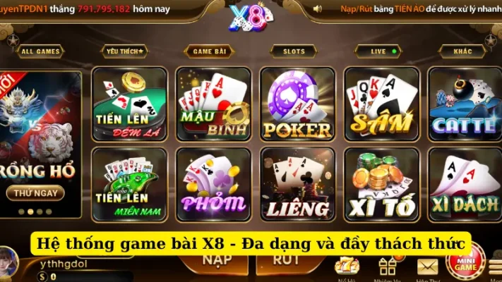 Hệ thống game bài X8 - Đa dạng và đầy thách thức