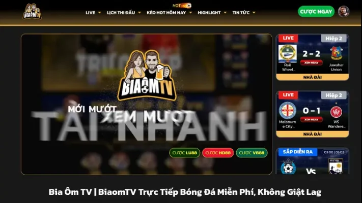 Biaomtv được nhiều người lựa chọn để xem bóng đá trực tiếp hôm nay